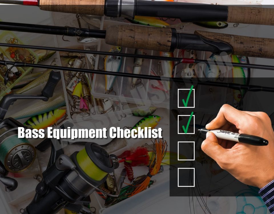 Bass Fishing Equipment Checklist
